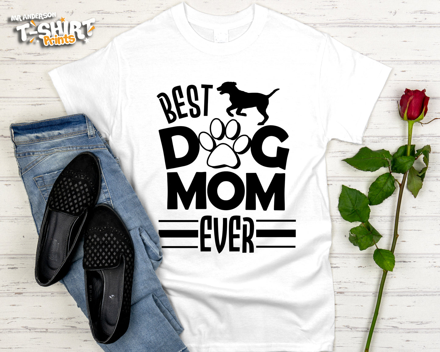 Best Dog Mom ever Tees