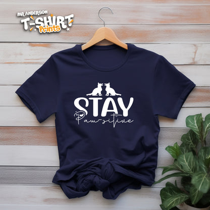 Stay Positive Tees